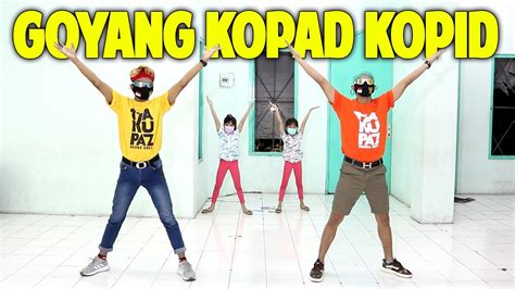 Goyang Kopad Kopid Dance Zumba Senam Joget Youtube