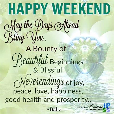 Happy weekend | Happy weekend quotes, Happy weekend messages, Weekend greetings