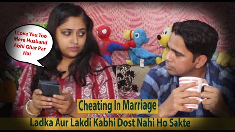 Cheating In Marriage Ii Husband And Wife Ii Marital Issues Ii Ek Ladka Aur Ladki Dost Nahi Ho