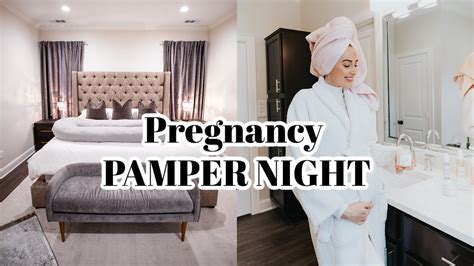My Pregnancy Pamper Night Time Routine Youtube
