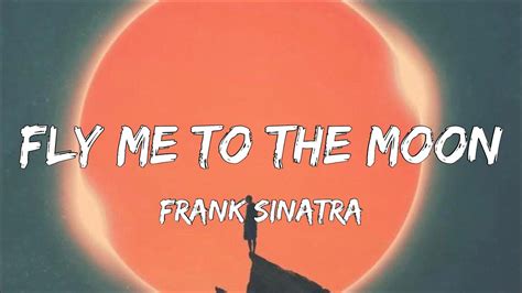 Fly Me To The Moon Frank Sinatra Prod Yungrhythm Lyrics ~sky Lyrics ~ Youtube