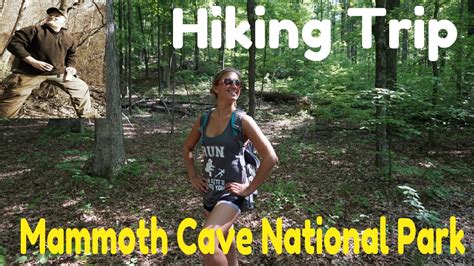 Mammoth Cave Natonal Park Hike Youtube