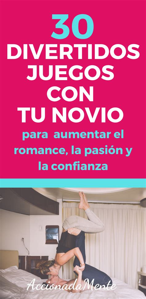 30 Divertidos Juegos De Pareja Para Aumentar El Romance La PasiÓn Y La Confianza