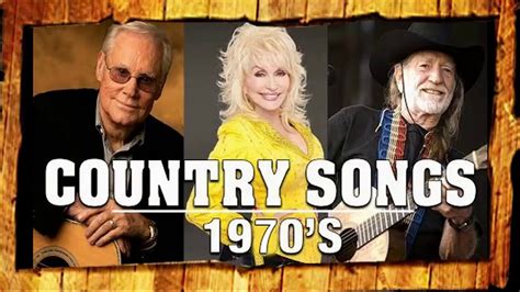 greatest country songs of 1970s best 70s country music hits top old country songs youtube