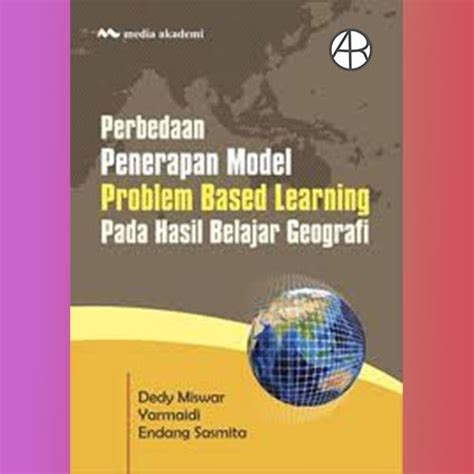 Jual Buku Perbedaan Penerapan Model Problem Based Learning Dedy