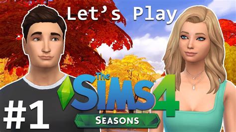 Lets Play The Sims 4 Seasons Part 1 Meet The Sims Youtube