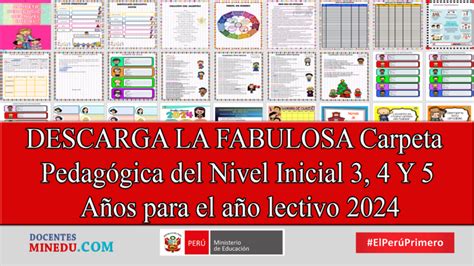 DESCARGA LA FABULOSA Carpeta Pedagógica del Nivel Inicial Y Años para el año lectivo