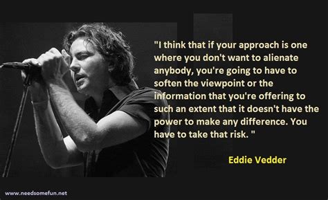 Eddie Vedder Quotes