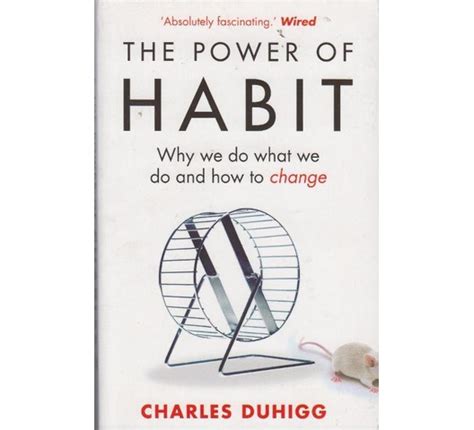 The Power Of Habit Why We Do What We Do And How To Change Text Book