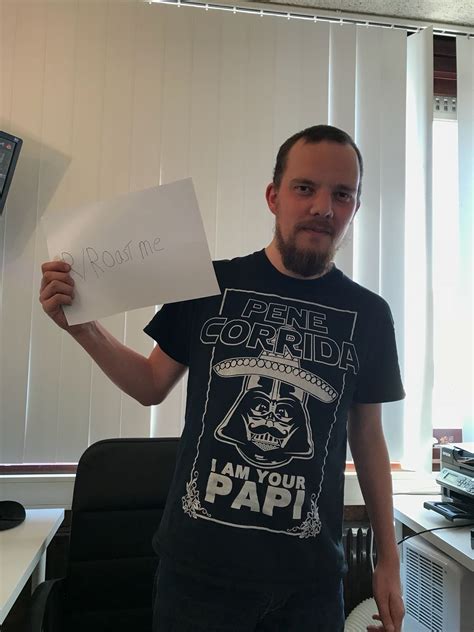 By submitting a roast, you agree to your picture being saved, hosted on imgur, and reposted to reddit for the literally the only one me and my brother laughed at out loud for longer than 5 seconds. This is my brother, roast him like you did to me (https ...