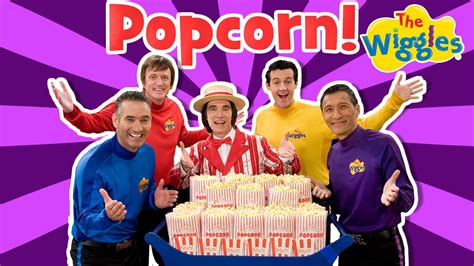 The Wiggles Hot Poppin Popcorn With Sam Wiggle Popcorn And Party Songs