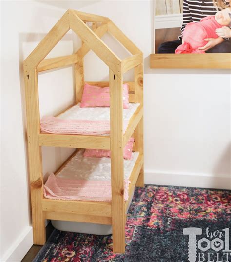 House Frame Doll Bunk Bed Plans Her Tool Belt Diy Doll Bunk Bed