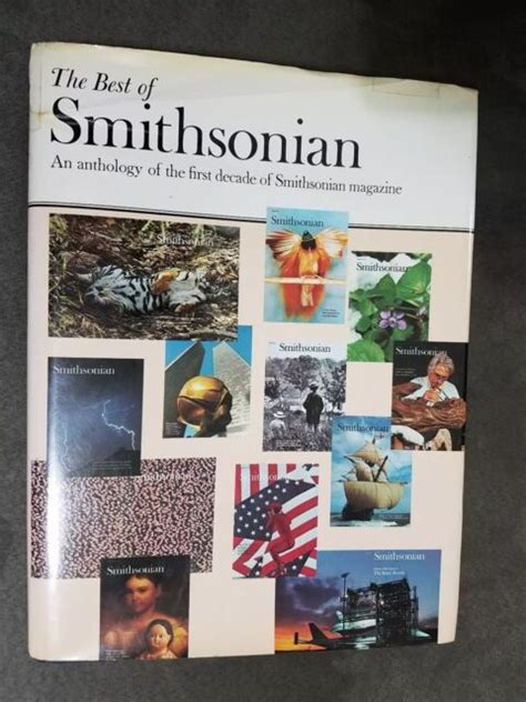 The Best Of Smithsonian Anthology Of The First Decade Of Smithsonian