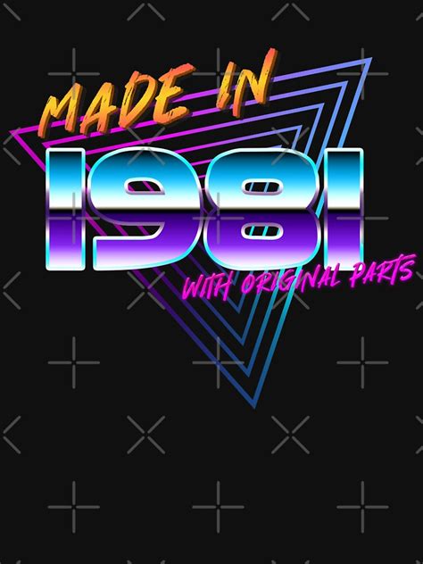 Made In 1981 41st Birthday 80s Birth Year Retro T Shirt By