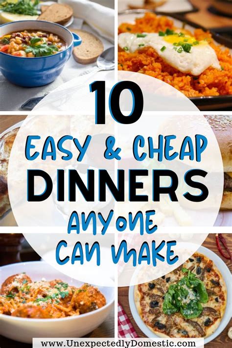 10 Easy And Cheap Meals Anyone Can Make Easy Cheap Dinners