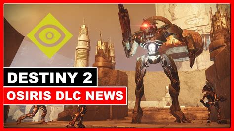 Destiny 2 Neues Event Neue Infos Osiris Dlc Youtube