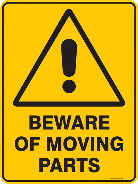 Warning Sign Beware Of Moving Parts Ready Signs