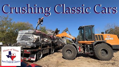 The Great Classic Car Heaven in the Sky, Crushing Classic Cars Part 1