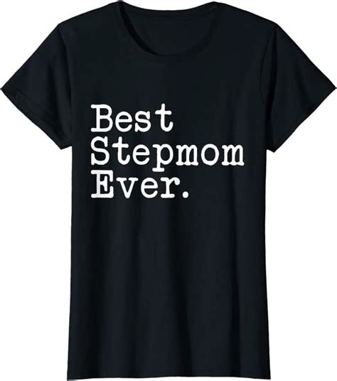 Womens Step Mom T Best Stepmom Ever Mothers Day T For Stepmom T Shirt Uk Clothing