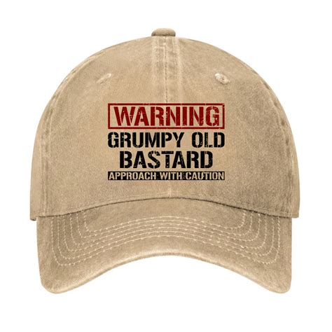 Warning Grumpy Old Bastard Approach With Caution Hat