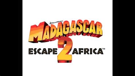 Original Madagascar 2 Soundtrack Full Hd William Youtube