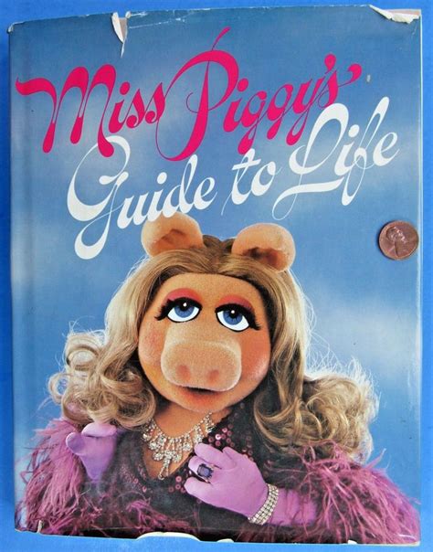 Hardcover Book 81 Vtg Miss Piggys Guide To Life Henson Muppets 113