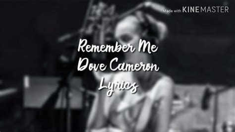 Dove Cameron Remember Me Lyrics Youtube