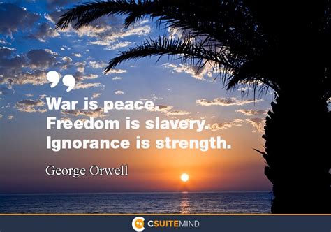 Quote War Is Peace Freedom Is Slavery Ignorance Is Strength