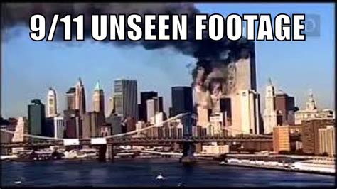 911 Never Before Seen Footage Youtube