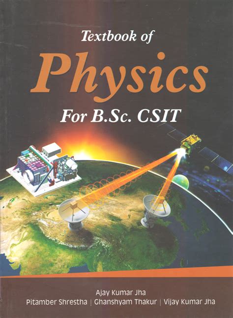 Textbook Of Physics For Bsc Csit Heritage Publishers And Distributors