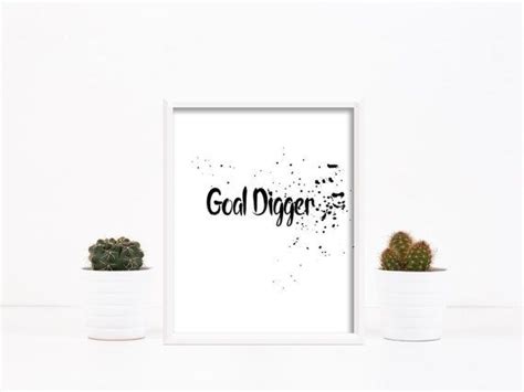 Goal Digger Office Printable Modern Prints By Cupcakejewlsdesigns