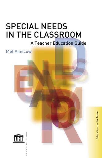 Special Needs In The Classroom A Teacher Education Guide