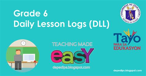 Grade 6 Daily Lesson Logs Dll Deped Lps