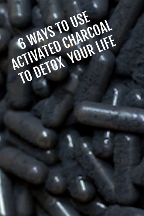 6 Ways To Use Activated Charcoal To Detox Your Life With Images