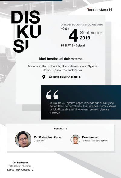 Diskusi Indonesiana: Ancaman Kartel Politik, Klientelisme, dan Oligarki ...