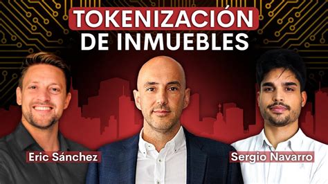 Tokenizar Inmuebles Ceos De Reental Y Domoblock Explican La Revoluci N