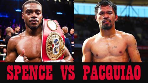 Onsale alerts, detailed seat maps, local currency checkout Errol Spence Jr. vs Manny Pacquiao - YouTube