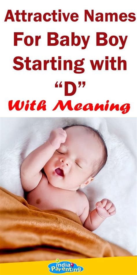 Our content is doctor approved and evidence based, and our community is moderated, lively, and welcoming. Attractive Names For Baby Boy Starting with "D" with ...