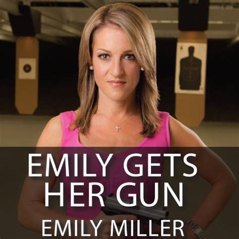 Emily Gets Her Gun But Obama Wants To Take Yours Audible