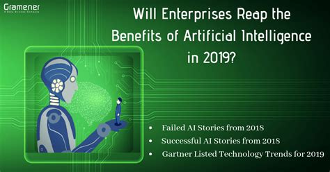 Will Artificial Intelligence Benefit Enterprises In 2019