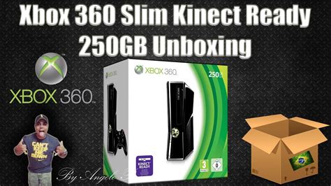 Xbox 360 Slim Kinect Ready 250gb Unboxing Br Pt Abrindo A Caixa