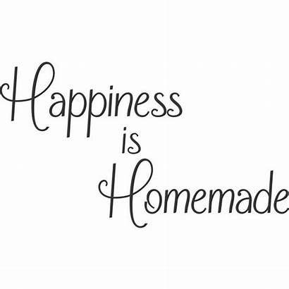 Sayings Quotes Kitchen Vinyl Happiness Homemade Words