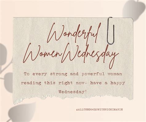 A Piece Of Paper With The Words Wonderful Women Wednesday Written In