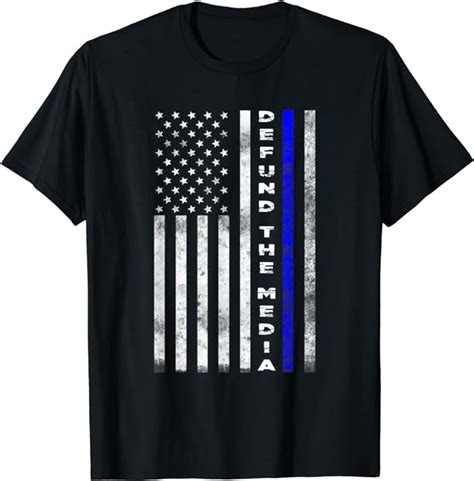 Defund The Media Police Thin Blue Line Support Law And