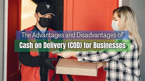 The Advantages And Disadvantages Of Cash On Delivery Reliabills