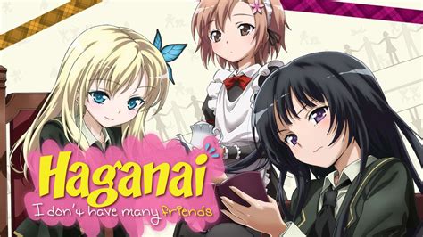 Watch Haganai Sub And Dub Comedy Fan Service Anime Funimation