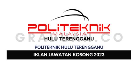 Permohonan Jawatan Kosong Politeknik Hulu Terengganu Portal Kerja