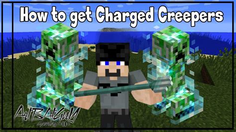 How To Get Charged Creepers In Minecraft 2 Min Tutorial Youtube