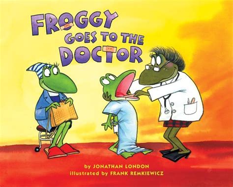 Teachingbooks Froggy Goes To The Doctor