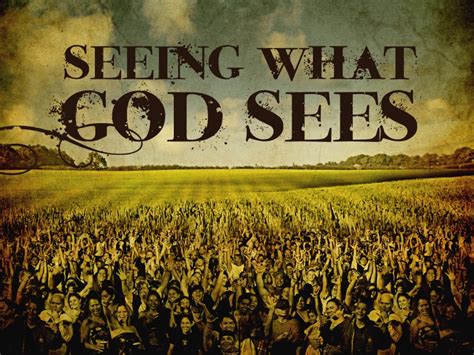 Seeing What God Sees Heritage Christian Church